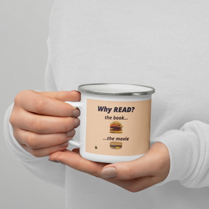 "Why Read?" Enamel Mug