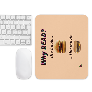 "Why Read?" Mouse pad