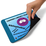 "Library Phobias" Mouse pad