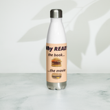 "Why Read?" Stainless Steel Water Bottle