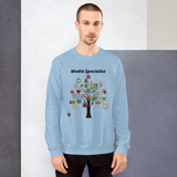 "Media Specialist" Unisex Sweatshirt