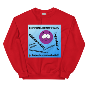"Library Phobias" Unisex Sweatshirt