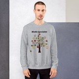 "Media Specialist" Unisex Sweatshirt