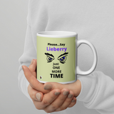 "Patience" glossy mug