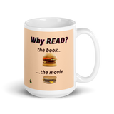 "Why Read?"  glossy mug